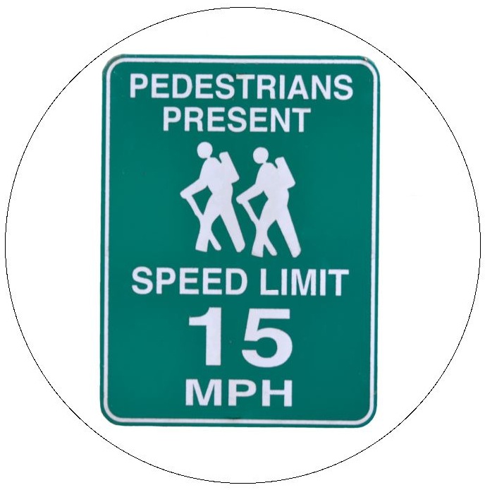 Pedestrians Sign Pinback Button and Stickers